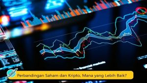Perbandingan Saham dan Kripto